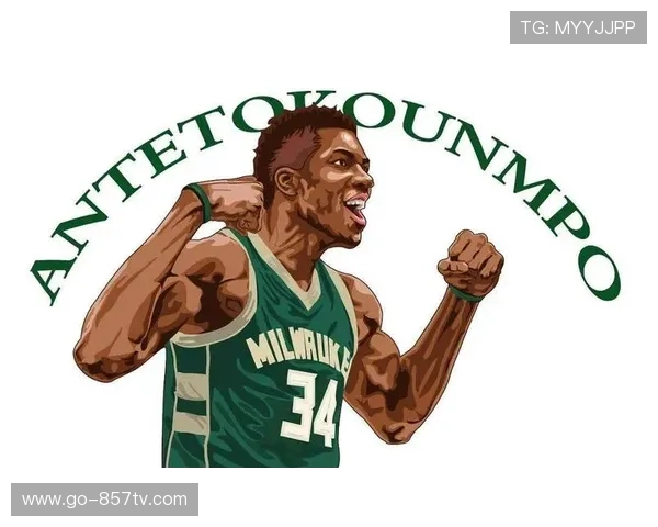 字母哥谈家庭与篮球：儿子的出生让我更专注