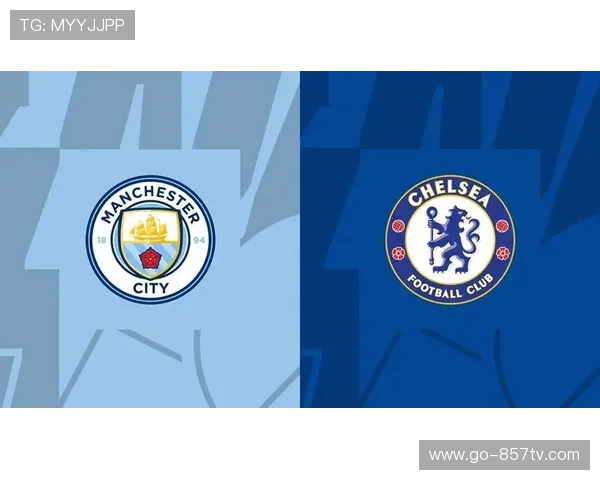 曼城主场对切尔西,近11场不败占心理优势 曼城主场对切尔西,近11场不败占心理优势